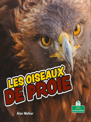 cover image of Les oiseaux de proie
